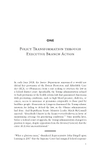 Policy Transformation Through Executive Branch Action
