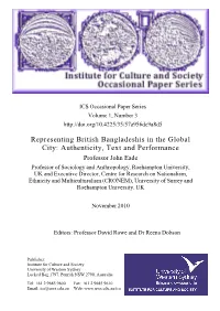 Representing British Bangladeshis in the Global City: Authenticity, Text and Performance