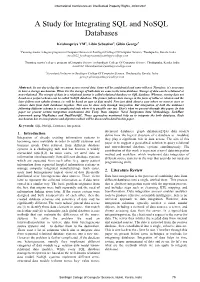 A Study for Integrating SQL and Nosql Databases