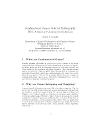Combinatorial Games: Selected Bibliography with a Succinct Gourmet Introduction