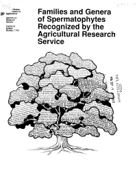 Families and Genera of Spermatophytes Recognized by the Agricultural Research Service by Charles R