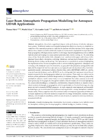 Laser Beam Atmospheric Propagation Modelling for Aerospace LIDAR Applications