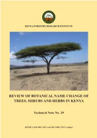 Review of Botanical Name Change of Trees, Shrubs and Herbs in Kenya