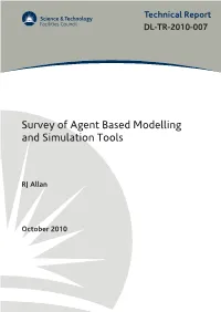 Survey of Agent Based Modelling and Simulation Tools