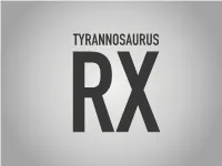 Tyrannosaurus Rx Reactive Extensions