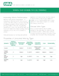 When and Where to Use Tinning