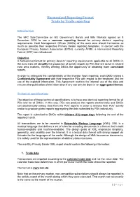 Harmonized Reporting Format Trade by Trade Reporting