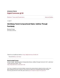 Identifying French Compositional Styles: Subtlety Through Familiarity