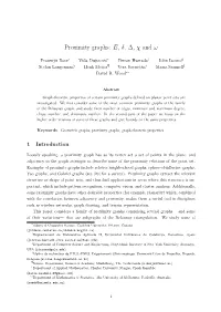 Proximity Graphs: E, Δ, ∆, Χ and Ω