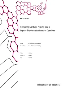 Using Dutch Land and Property Data to Improve Trip Generation Based on Open Data