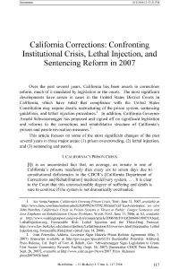 California Corrections: Confronting Institutional Crisis, Lethal Injection, and Sentencing Reform in 2007