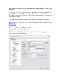 How to Use Your Windows PC As an X-Windows Terminal Emulator to Run Athena Sessions