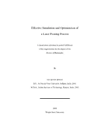 Effective Simulation and Optimization of a Laser Peening Process BE ACCEPTED in PARTIAL FULFILLMENT of the REQUIREMENTS for the DEGREE of Doctor of Philosophy