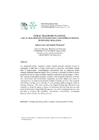 Public Transport Planning: Local Bus Service Integration and Improvements in Penang, Malaysia