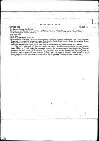 The First Section of This Document Narrates Southern Resistance to Integration from 1964 to 1967