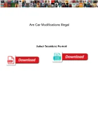 Are Car Modifications Illegal