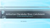 Ashburton/Harakeke River Catchment E.Coli Modelling Project
