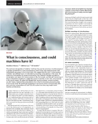What Is Consciousness and Could Machines Have
