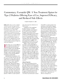 Exenatide QW: a New Treatment Option for Type 2 Diabetes Offering Ease of Use, Improved Efficacy, and Reduced Side Effects
