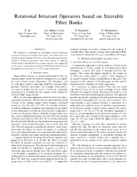 Rotational Invariant Operators Based on Steerable Filter Banks