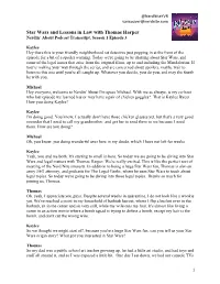 Star Wars and Lessons in Law with Thomas Harper Nerdin’ About Podcast Transcript, Season 1 Episode 3