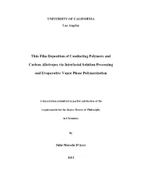 Thin Film Deposition of Conducting Polymers and Carbon Allotropes