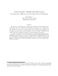 Ciphertext-Policy Attribute-Based Encryption: an Expressive, Efficient