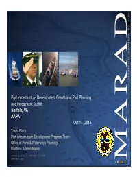 Port Infrastructure Development Grants and Port Planning And