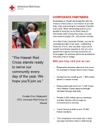 The Hawaii Red Cross Stands Ready to Serve Our Community Every Day of the Year. We Hope You'll Join