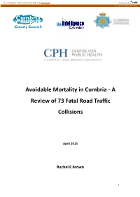 Avoidable Mortality in Cumbria - a Review of 73 Fatal Road Traffic Collisions