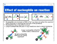 Effect of Nucleophile on Reaction