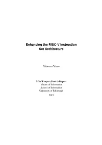 Enhancing the RISC-V Instruction Set Architecture