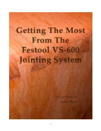 Getting the Most from Your Festool VS-600 Dovetail System
