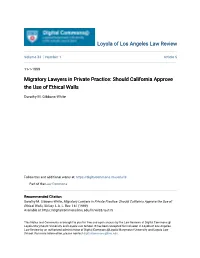 Migratory Lawyers in Private Practice: Should California Approve the Use of Ethical Walls