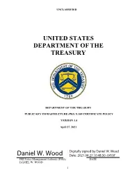 Treasury X.509 Certificate Policy [TREASURYCP].” It Only Addresses Where an OLT PKI’S Requirements Differ from the Requirements for Basic Assurance in [TREASURYCP]