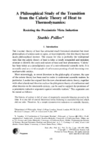 A Philosophical Study of the Transition from the Caloric Theory of Heat to Thermodynamics