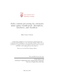 Audio Content Processing for Automatic Music Genre Classification