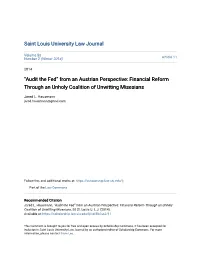 Audit the Fed” from an Austrian Perspective: Financial Reform Through an Unholy Coalition of Unwitting Misesians