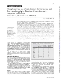 Complementary Use of Radiological Skeletal Survey and Bone