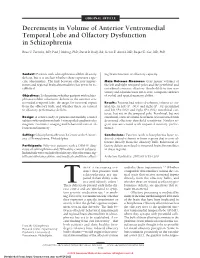 Decrements in Volume of Anterior Ventromedial Temporal Lobe and Olfactory Dysfunction in Schizophrenia