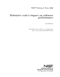 Defensive Code's Impact on Software Performance
