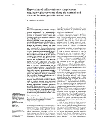 Expression of Cell Membrane Complement Regulatory Glycoproteins Along the Normal and Diseased Human Gastrointestinal Tract