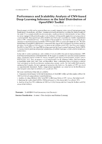 Performance and Scalability Analysis of CNN-Based Deep Learning Inference in the Intel Distribution of Openvino Toolkit Tuesday, 24 September 2019 11:15 (15 Minutes)