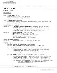 ALEX HALL Director / Editor
