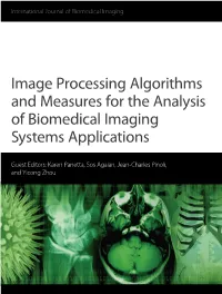 Image Processing Algorithms and Measures for the Analysis of Biomedical Imaging Systems Applications