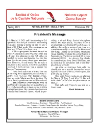 Spring 2021 NEWSLETTER : BULLETIN Printemps 2021 President’S Message