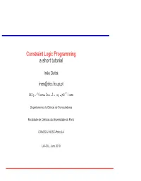 Constraint Logic Programming a Short Tutorial