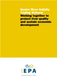 Hunter River Salinity Trading Scheme Working Together to Protect River Quality and Sustain Economic Development a World-Class Scheme for Protecting Waterways