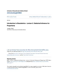 Introduction to Biostatistics - Lecture 3: Statistical Inference for Proportions