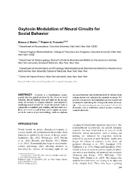 Oxytocin Modulation of Neural Circuits for Social Behavior